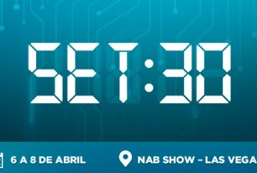SET:30 segue com inscrições abertas para o encontro no NAB Show 2025