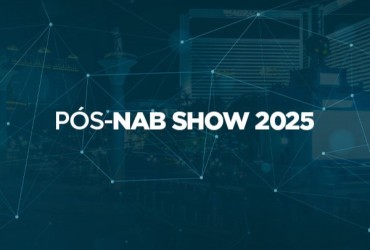 SET realiza Pós-NAB Show 2025 com debates sobre inovações e futuro do audiovisual
