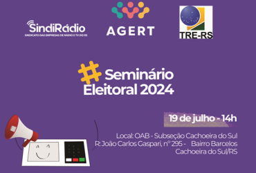 Seminário Eleitoral 2024 – 19 de julho – Cachoeira do Sul