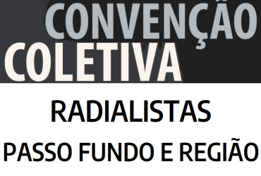 Comunicado Reajuste 01/05/2023 - Convenção Coletiva de Trabalho Radialistas de Passo Fundo e Região 2022/2023