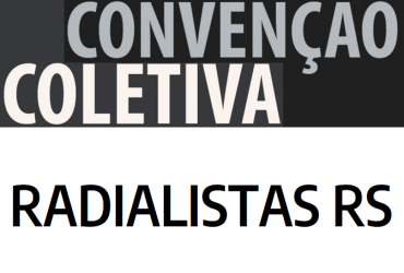 Comunicado Reajuste 01/05/2023 - Convenção Coletiva de Trabalho Radialistas RS 2022/2023