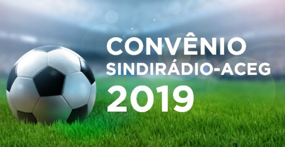 SindiRádio celebra convênio 2019 com a Aceg