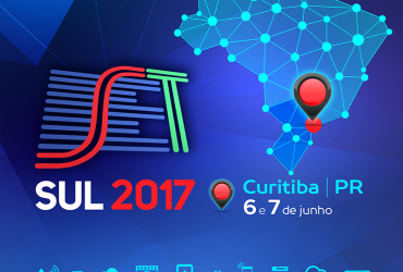 SET PROMOVE SEMINÁRIO DE TECNOLOGIA EM JUNHO NA CIDADE DE CURITIBA